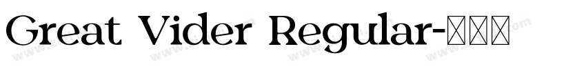 Great Vider Regular字体转换